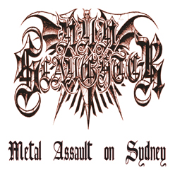NUNSLAUGHTER 'Metal Assault On Sydney'