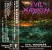 EVIL MADNESS - The Irrelevance Of Existence